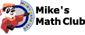 Mikes Math Club